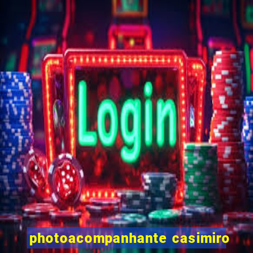 photoacompanhante casimiro